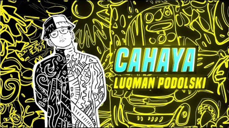 Luqman Podolski - Cahaya (Official Lyric Video)