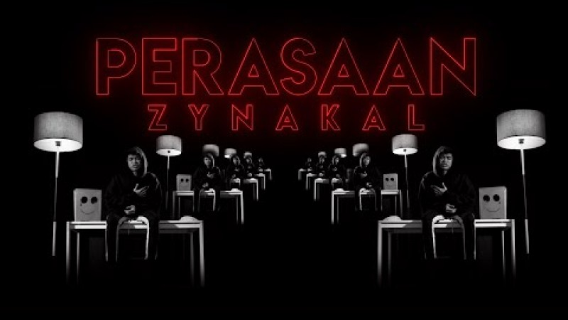 Zynakal - Perasaan (Official Lyric Video)